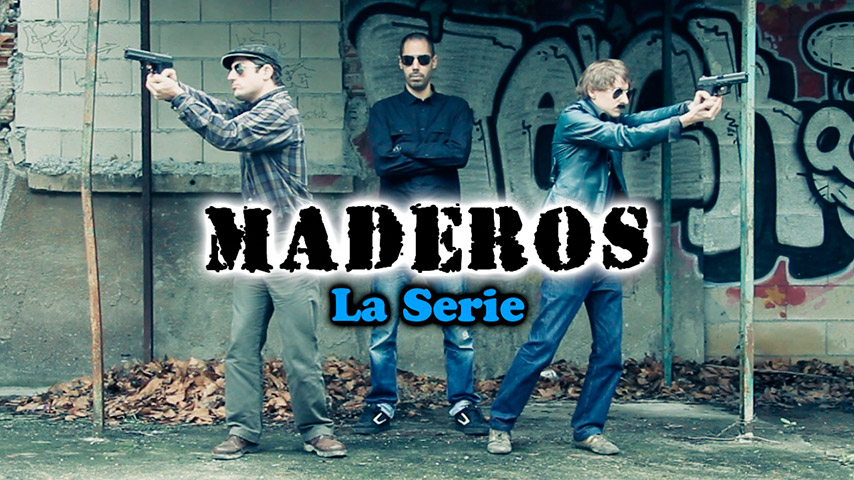 maderos, la serie